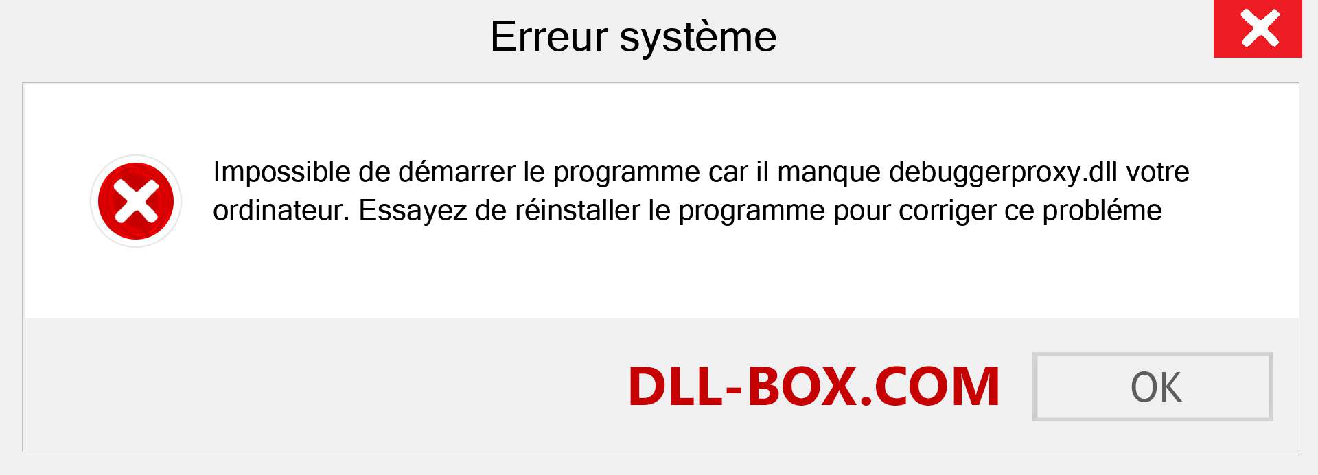 Le fichier debuggerproxy.dll est manquant ?. Télécharger pour Windows 7, 8, 10 - Correction de l'erreur manquante debuggerproxy dll sur Windows, photos, images